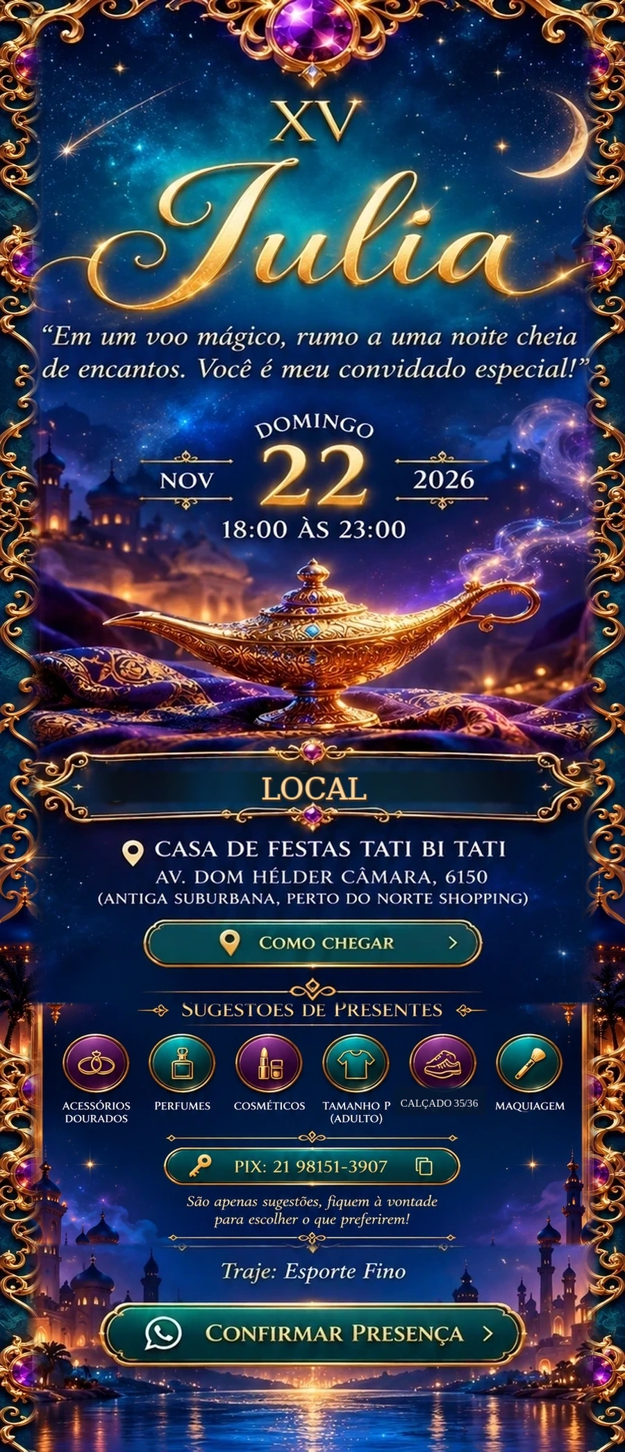 Convite de 15 anos da Julia, domingo 22 de novembro de 2026, das 18h às 23h. Casa de Festas Tati Bi Tati. Sugestões de presentes, calçado 35/36, PIX, traje esporte fino e confirmação de presença.